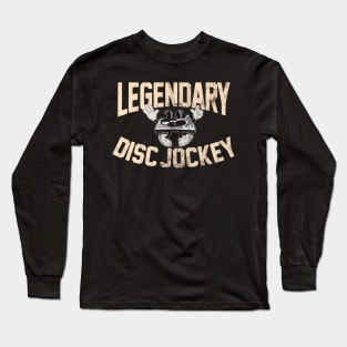 Funny DJ Legendary Disc Jockey Dance Music Deejay Master Long Sleeve T-Shirt